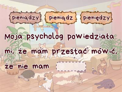 Mam pieniądze / Nie mam pieniędzy