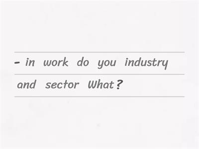 Sectors and industries - personal questions