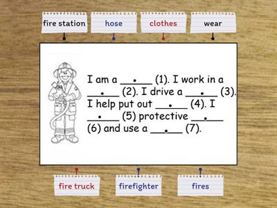 Fill in the blanks ( Occupation - firefighter )