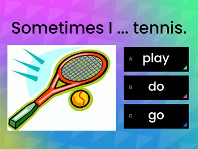 Sports verbs: Play, Do and Go (Quiz)