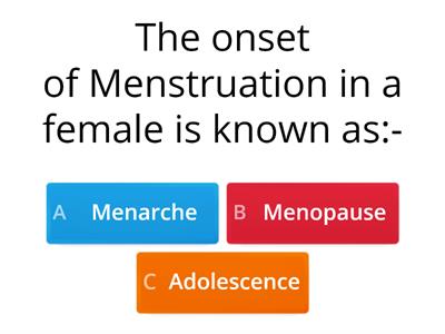 QUIZ - 2 (Reaching the Age of Adolescence)
