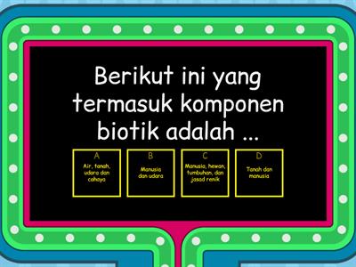 Quis Interkasi Makhluk Hidup  oleh Siti Sundusiatul Firdausiyah Nim: 2097204007 Dosen pembimbing: Noer Af'idah,M.Si