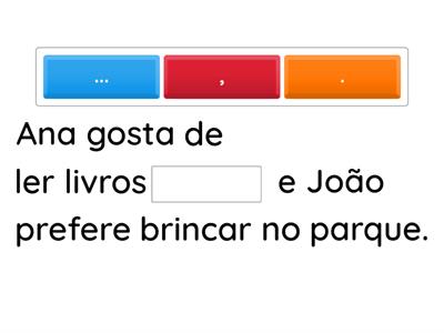 Vírgula e ponto final.