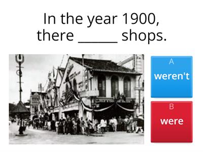 A city from the past (Kuala Lumpur): Were/Weren't quiz (Y3)