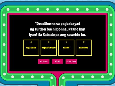 Filipino 4 Paglalarawan ng tauhan batay sa ikinilos o ginawi o sinabi at damdamin