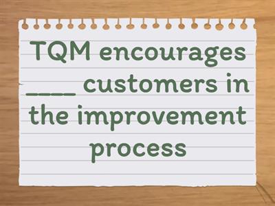 Topic 2 The Key Principles of TQM