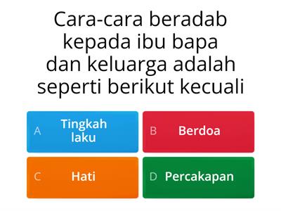 PELAJARAN 26: Muliakan Ibu Bapa Bahagiakan Keluarga