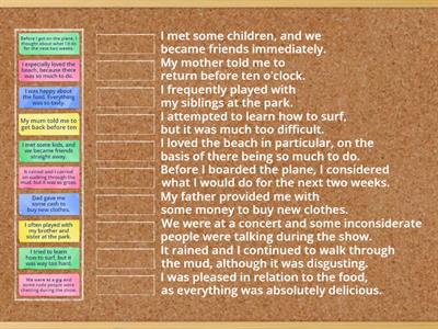 Match the sentences with their same meaning (Informal & Formal Language)