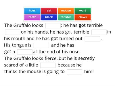 The Gruffalo 4 (fill in the words)