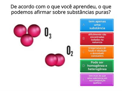 SUBSTÂNCIAS PURAS E MISTURAS