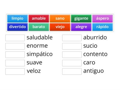 Sinónimos y Antónimos con el uso de Adjetivos   