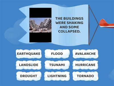T5 Natural disasters_match the nouns to the meanings