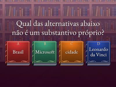 quiz sobre substantivos próprios e comuns.