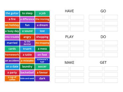 Collocations: have, go, play, do, make, get