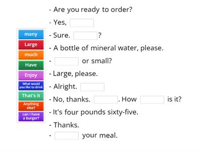 Ordering food. Fill in the gaps