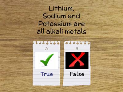 Group 1 - Alkali Metals True/False Quiz