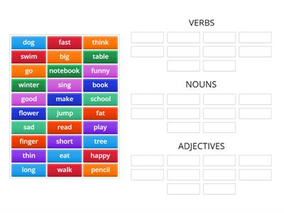 Verbs, Nouns, Adjectives 