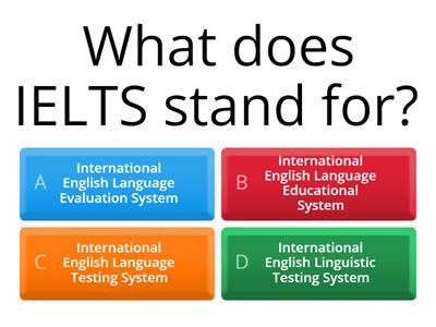 IELTS QUIZ