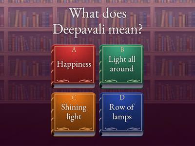 DEEPAVALI QUIZ