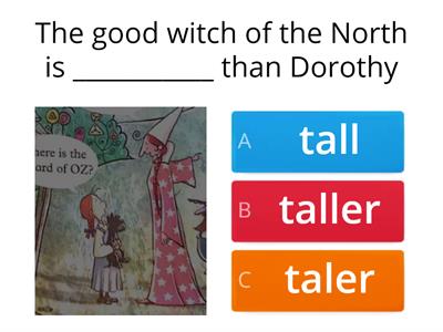 comparatives Wizard of Oz