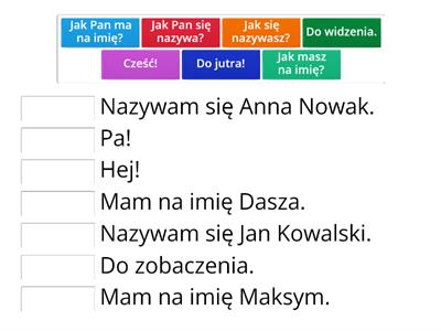 Znajomość (соедини фразы так, чтобы сделать маленкие диалоги)