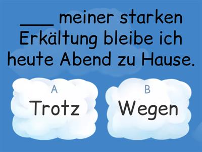 B1 L13 Trotz oder wegen?