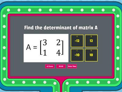 DETERMINANT MATRIX