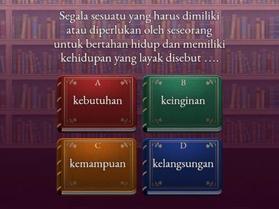 SOAL EVALUASI AKU DAN KEBUTUHANKU