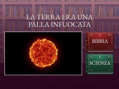 BIBBIA o SCIENZA? (x cl. 3) Maestra Donatella 