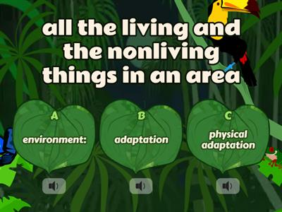 Unit:3, Lesson:5 How Are Living Things  Adapted to Their Environment?