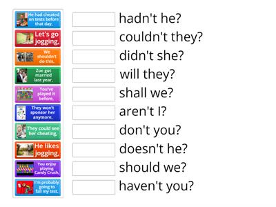 UNIT 11 / Match the Question Tags