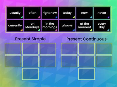 Present Simple and Continuous - Time expressions B10