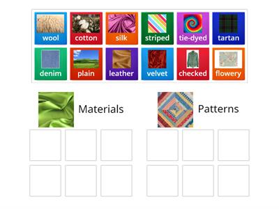 Materials and patterns