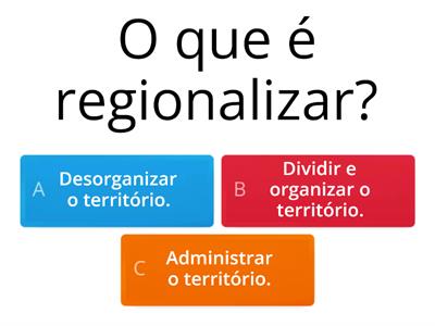 BRASIL - REGIONALIZAÇÃO DO TERRITÓRIO I