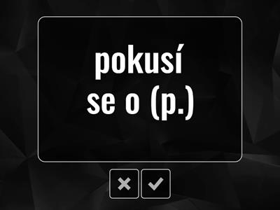 pokusit se o (něco)     acc. 