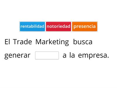 Semana 1 - Antecedentes del Trade Marketing y Retail