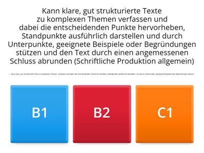 Kann-Beschreibungen: B1, B2 oder C1? Schreiben und andere Kompetenzen