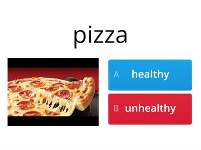 healthy or unhealthy