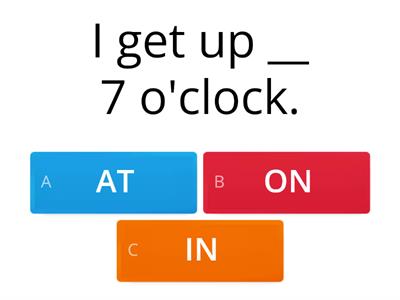 Prepositions of time AT/ON/IN.