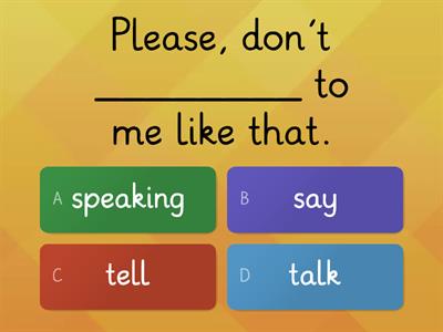 Say/ Tell/ Talk/ Speak