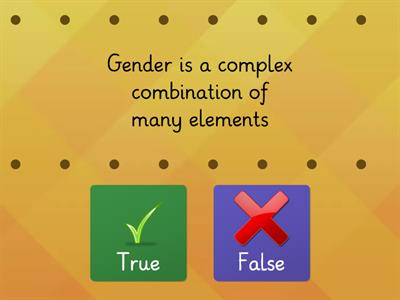 Gender and the Classroom -  True or False?