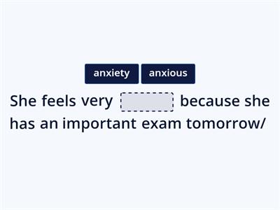 Anxiety (adjectives vs nouns)