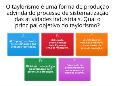 Fordismo Taylorismo Toyotismo - Recursos De Ensino