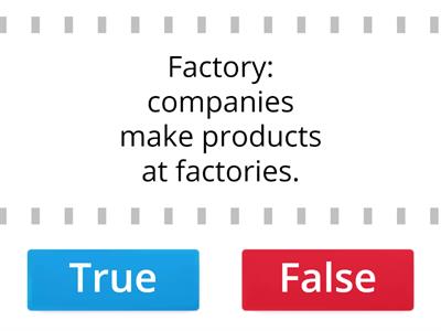 Location and Workplace - True or False?
