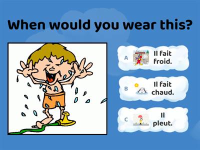 When would you wear this?  Weather and Clothing - JK French