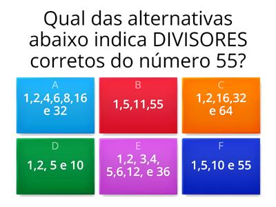 Múltiplos e divisores de um número natural. 