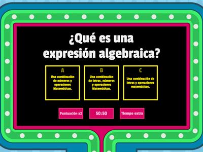 Expresiones Algebraicas. 