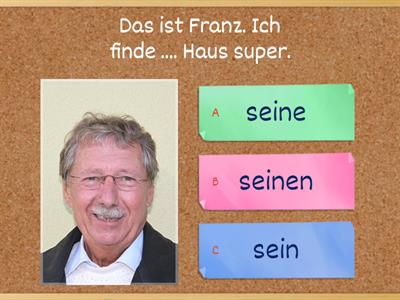 Menschen/Momente A1.2 Lektion 14/15: sein- seine- seinen/ ihr-ihre-ihren