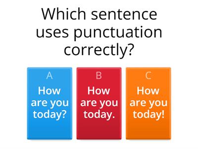 Choose the correct punctuation