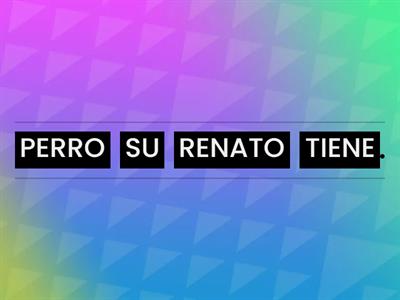 Ordena las palabras para formar una oración - Vocabulario R